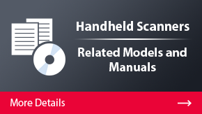 Handheld Scanners Related Models and Manuals | More Details