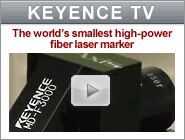 KEYENCE Information Network - The world's smallest high-power fiber laser marker