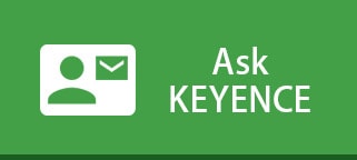 Ask KEYENCE