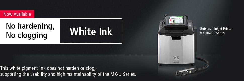[Now Available] No hardening, No clogging White Ink / This white pigment ink does not harden or clog, supporting the usability and high maintainability of the MK-U Series. / Universal Inkjet Printer MK-U6000 Series