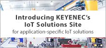 Introducing KEYENEC’s IoT Solutions Site for application-specific IoT solutions