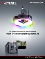 CV-X/XG-X Series Vision System Multi-Spectrum Vision System Catalog
