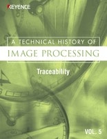 A Technical History of Image Processing Vol.5 [Traceability]