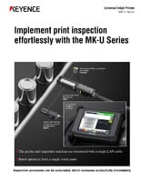 Implement print inspection effortlessly with the MK-U Series