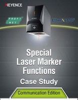 Special Laser Marker Functions, Case Study [Communication Edition]