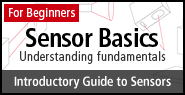 For Beginners Sensor Basics Understanding fundamental - Introduction Guide to Sensors