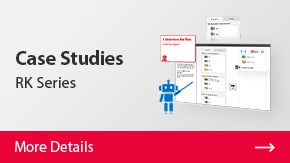 Case Studies RK Series | More Details