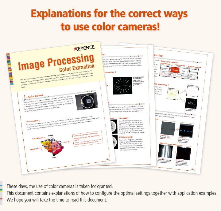 These days, the use of color cameras is taken for granted.  This document contains explanations of how to configure the optimal settings together with application examples!  We hope you will take the time to read this document.