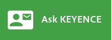 Ask KEYENCE