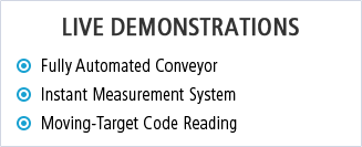 [LIVE DEMONSTRATIONS] Fully Automated Conveyor, Instant Measurement System, Moving-Target Code Reading 