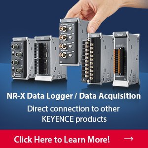 NR-X Data Logger / Data Acquisition Direct connection to other KEYENCE products [Click Here to Learn More!]
