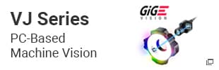 VJ Series - PC-Based Machine Vision
