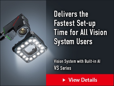 Delivers the Fastest Set-up Time for All Vision System Users / Vision ...