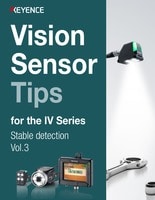 Vision Sensor Tips for the IV Series Stable detection Vol.3
