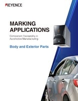 MARKING APPLICATIONS Component Traceability in Automotive Manufacturing [Body and Exterior Parts]