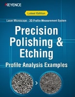 Precision Polishing & Etching Profile Analysis Examples