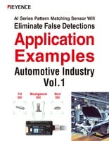 AI Series Pattern Matching Sensor Will Eliminate False Detections Application Examples [Automotive Industry] Vol.1