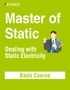 Master of Static: Dealing with Static Electricity [Basic Course]