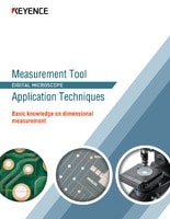 Basic Knowledge on Dimensional Measurement with Digital Microscopes