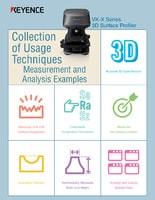 VK-X Series Collection of Usage Techniques Measurement and Analysis Examples