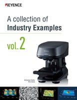 A collection of Industry Examples vol.2: VK-X Series 3D Surface Profiler