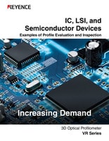 IC, LSI, and Semiconductor Devices Examples of Profile Evaluation and Inspection