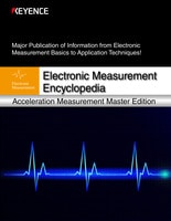 Major Publication of Information from Electronic Measurement Basics to Application Techniques! Electronic Measurement Encyclopedia: Acceleration Measurement Master Edition
