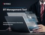 Device Management, Support, and Operation Improvement BT Management Tool Catalog