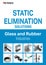 STATIC ELIMINATION SOLUTIONS Glass and Rubber Industries