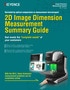 IM-X Series 2D Image Dimension Measurement Summary Guide