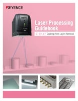 Laser Processing Guidebook STEP. 4 [Coating/Film Layer Removal]