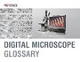 Digital Microscope Glossary