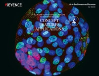 BZ-X800 All-in-One Fluorescence Microscope: Application Guide Vol.4