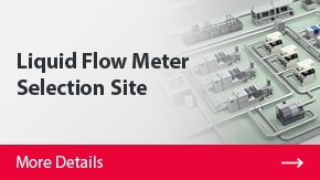 Liquid Flow Meter Selection Site | More Details